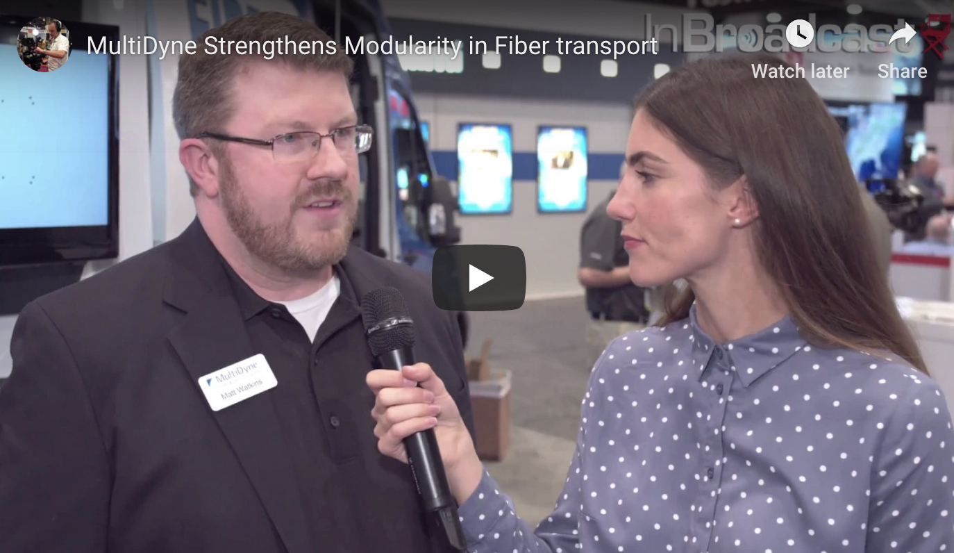 NAB 2018 - MultiDyne Strengthens Modularity in Fiber transport